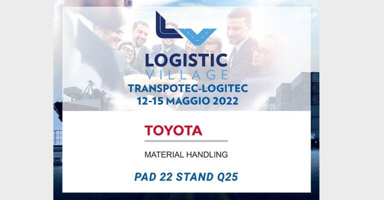 Toyota Material Handling: Logistics Village Transpotec Logitec 2022